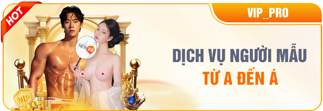 new88 dịch vụ người mẫu từ a-z
